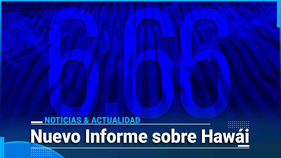 El 666 se hizo presente en los Incendios de Hawai