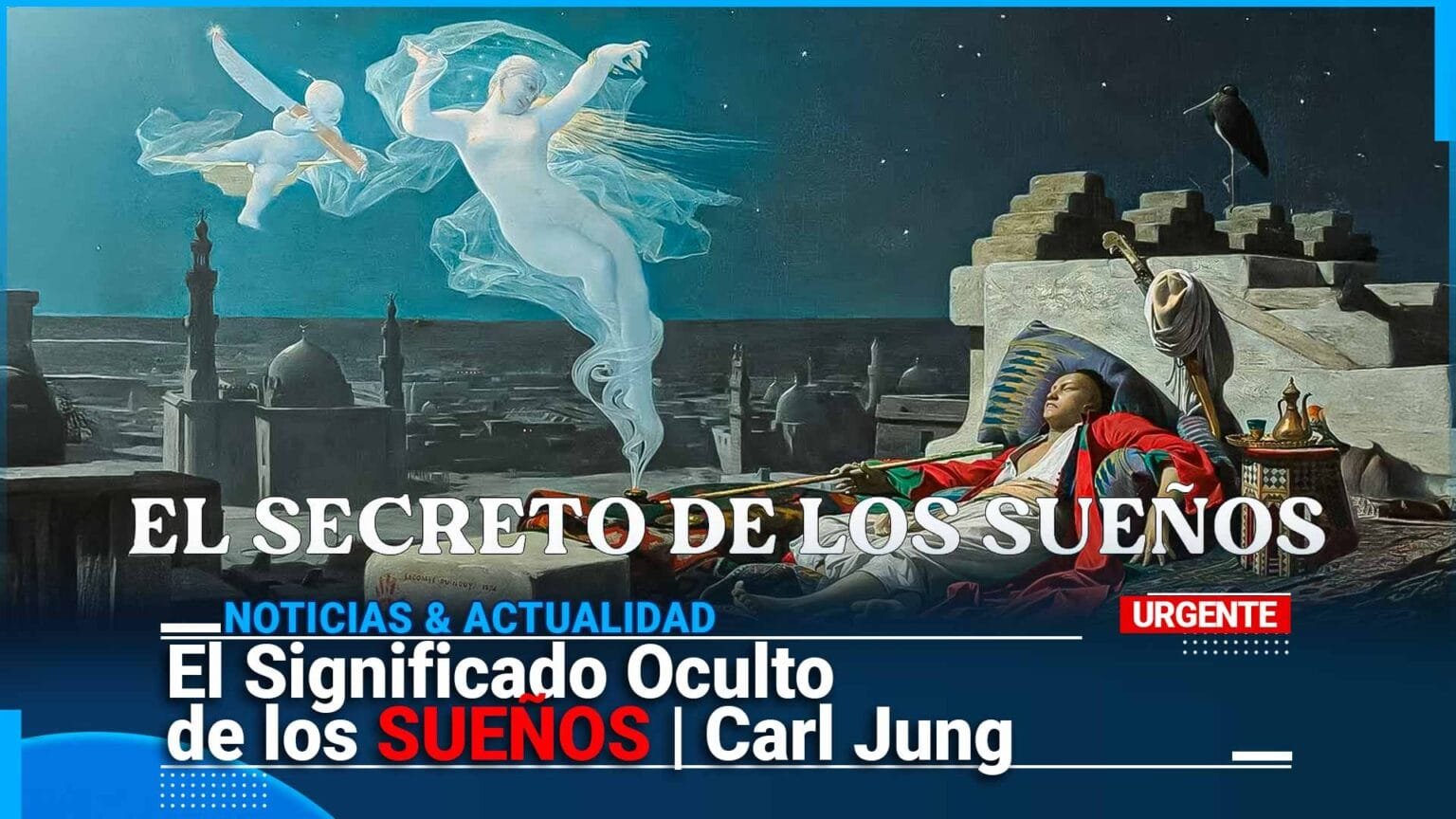 Los Sueños: Puertas al Santuario del Alma - Nur Para Todos